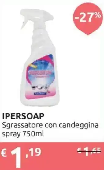 Ipersoap Ipersoap Sgrassatore Con Candeggina Spray 750 ml offerta