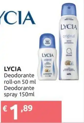 Ipersoap Lycia Deodorante Roll-On 50 ml Deodorante Spray 150 ml offerta