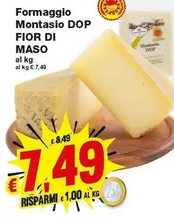 Prix Quality Fior di maso Formaggio offerta