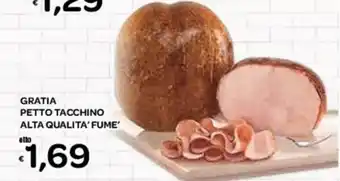 Gratia Petto Tacchino Alta Qualita 'Fume'