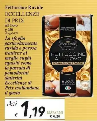 Prix Quality La sfoglia Pasta all'uovo offerta