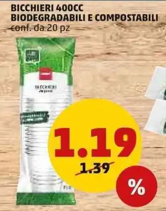 PENNY Bicchieri 400CC Biodegradabili e Compostabili 20 pz offerta