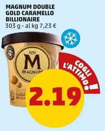PENNY Magnum Double Gold Caramello Billionaire 303 g offerta