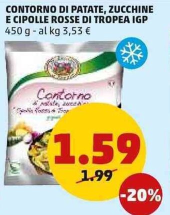 PENNY Contorno di Patate, Zucchine e Cipolle Rosse di Tropea IGP 450 g offerta