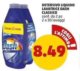 PENNY Dash Detersivo Liquido Lavatrice Classico 2x30 lavaggi offerta