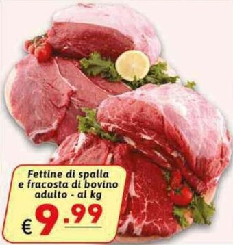 Ipercarni Fettine di spalla e fracosta di bovino adulto offerta