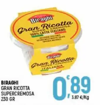 Biraghi Gran Ricotta Supercremosa 230 gr