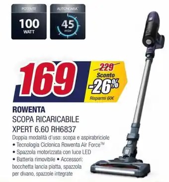Trony Rowenta Scopa Ricaricabile Xpert 6.60 RH6837 offerta