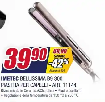 Trony Imetec Bellissima B9 300 Piastra per Capelli - Art. 11144 offerta