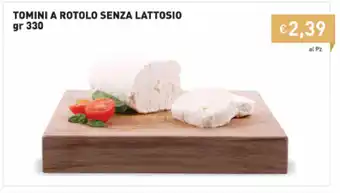 Prezzemolo e Vitale Tomini a Rotolo Senza Lattosio 330gr offerta