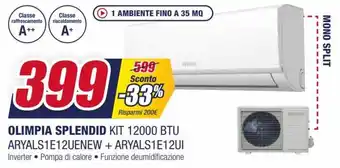 Trony Olimpia Splendid Kit 12000 BTU ARYALS1E12UENEW + ARYALS1E12UI offerta