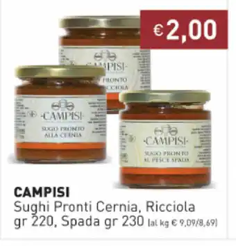 Prezzemolo e Vitale Campisi Sughi Pronti Cernia, Ricciola 220gr, Spada 230gr offerta