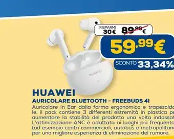 Euronics Huawei auricolari bluetooth - freebuds 4i offerta