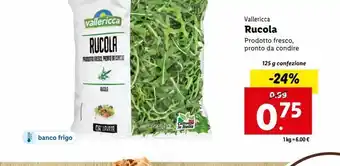 Lidl Rucola vallerica 125g offerta