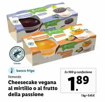 Lidl Cheesecake vegana al mirtillo o al frutto della passione 2x100g offerta
