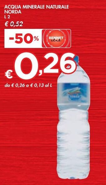 Bennet Acqua minerale naturale norda offerta