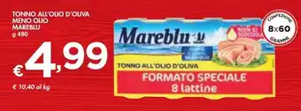 Bennet Tonno all'olio d'oliva meno olio mareblu offerta