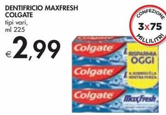 Bennet Dentifricio maxfresh colgate offerta
