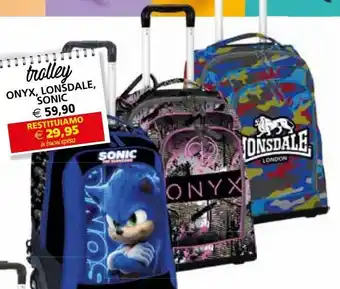 Onyx, lonsdale, sonic