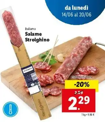 Lidl Italiano Salame Strolghino 230g offerta