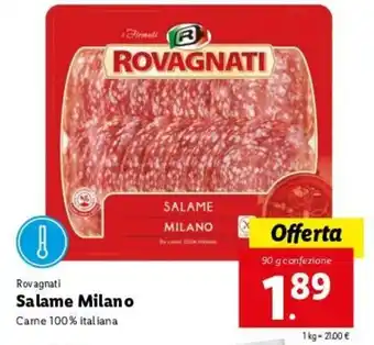 Lidl Rovagnati Salame Milano 90g offerta