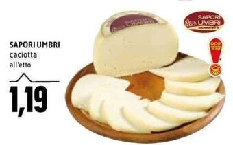 Emi Supermercati Sapori Umbri caciotta offerta