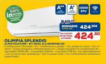 Euronics Olimplia splendid climatizatore - kit arial s1 e inverter 10 c offerta