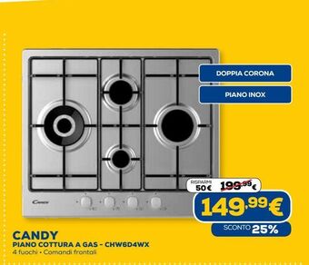 Euronics Candy piano cottura a gas - chw6d4wx offerta