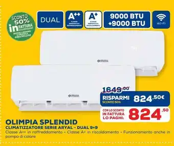 Euronics Olimpia splendid climatizzatori serie aryal - dual 9+9 offerta