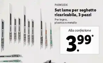 Lidl Parkside Set lame per seghetto ricaricabile, 3 pezzi offerta