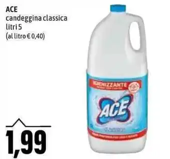 Emi Supermercati Ace candeggina classica litri 5 offerta