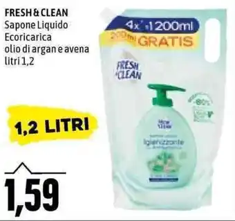 Emi Supermercati Fresh & Clean Sapone Liquido Ecoricarica olio di argan e avena litri 1,2 offerta