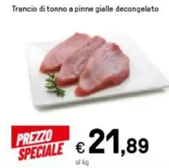 Iper La Grande Trancio di tonno a pinne gialle decongelato offerta