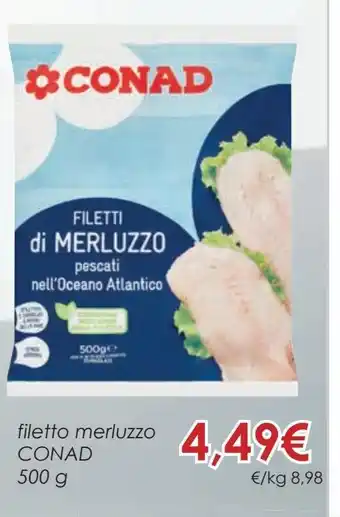Conad Filetto merluzzo conad 500 g offerta