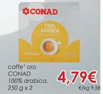 Conad Caffè oro conad 100% arabica, 250 g x 2 offerta