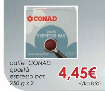 Conad Caffè conad qualità espresso bar, 250 g x 2 offerta