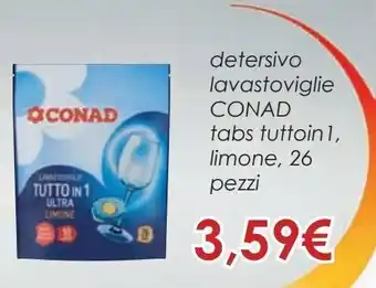Conad Detersivo lavastoviglie conad tabs tutto in 1, limone, 26 pezzi offerta
