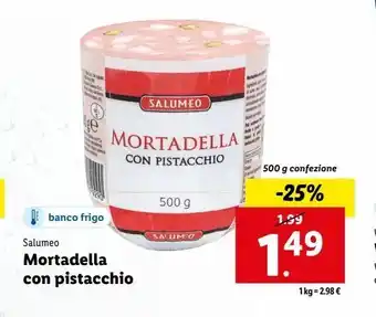 Lidl Mortadella con pistacchio salumeo offerta