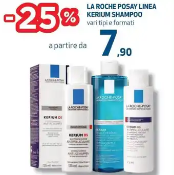 Coop La Roche Posay Linea Kerium Shampoo vari tipi e formati offerta