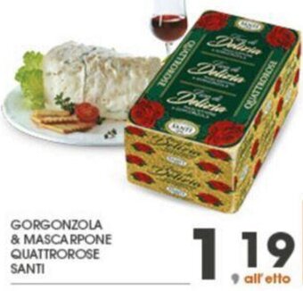 Eurospar Gorgonzola & Mascarpone Quattrorose Santi offerta