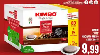 Iper Pellicano Kimbo Caffe' Macinato Fresco Cialde 80+15 offerta