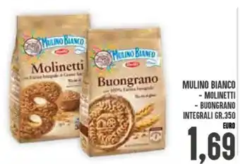 Iper Pellicano Mulino Bianco Molinetti/Buongrano Integrali gr. 350 offerta
