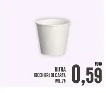 Iper Pellicano Rifra Bicchieri di Carta ml. 75 offerta