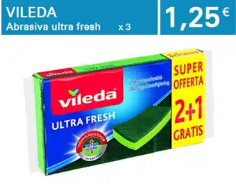 Iper Tosano Vileda Abrasiva ultra fresh offerta