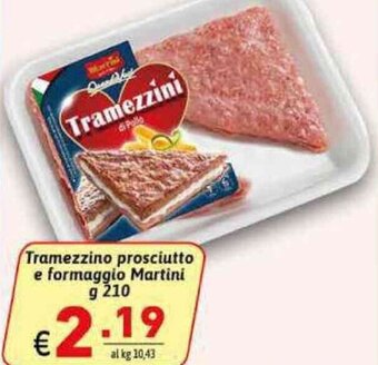 Ipercarni Tramezzino prosciutto e formaggio Martini g 210 offerta