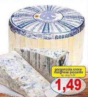 Pewex Gorgonzola Croce malghese piccante offerta