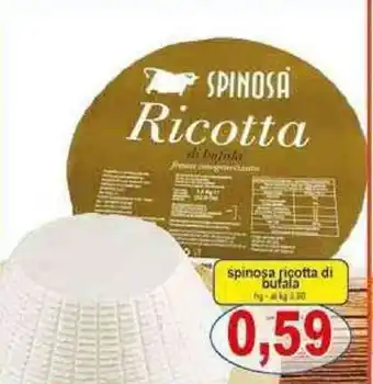 Pewex Spinosa Ricotta di bufala offerta