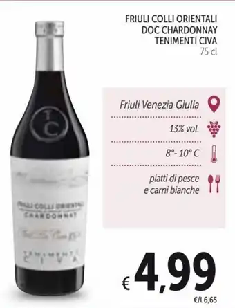 Spazio Conad Friuli Colli Orientali Doc Chardonnay Tenimenti Civa 75 cl offerta