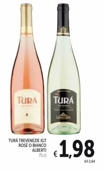 Spazio Conad Turá Trevenezie Igt Rosé o Bianco Alberti 75 cl offerta