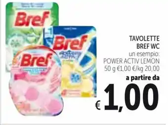 Spazio Conad Bref Wc Tavolette 50 g offerta